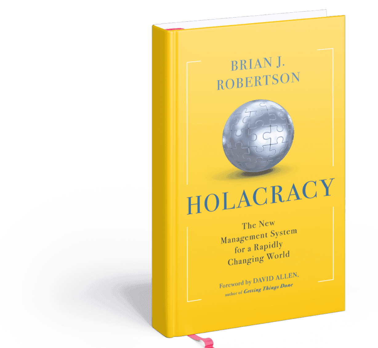 Holacracy book by Brian J. Robertson
